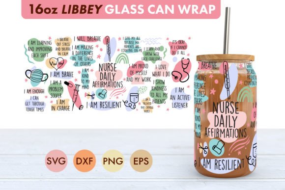 Download Nurse Daily Affirmations 16oz Libbey SVG - Daily affirmations Collection