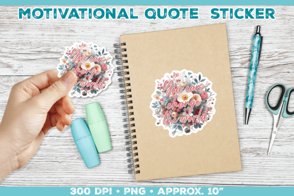 Download Motivational Quote Sticker PNG - Premium Bundle